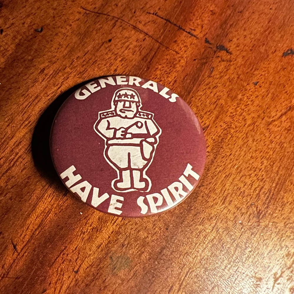 Vintage Generals Have Spirt Pin Pinback Button Made In Minnesota USA